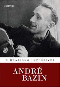 Livro do crítico André Bazin que defendia a técnica do plano-sequência como forma de tornar o cinema mais realista.